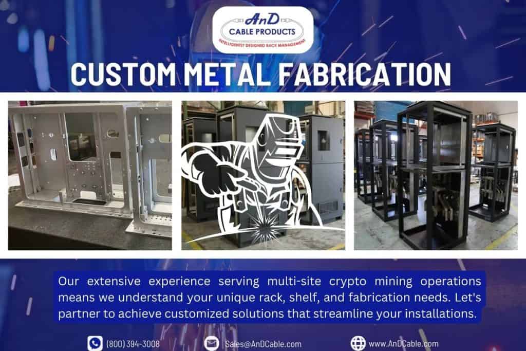 AnD Cable Product's Custom Metal Fabrication Service